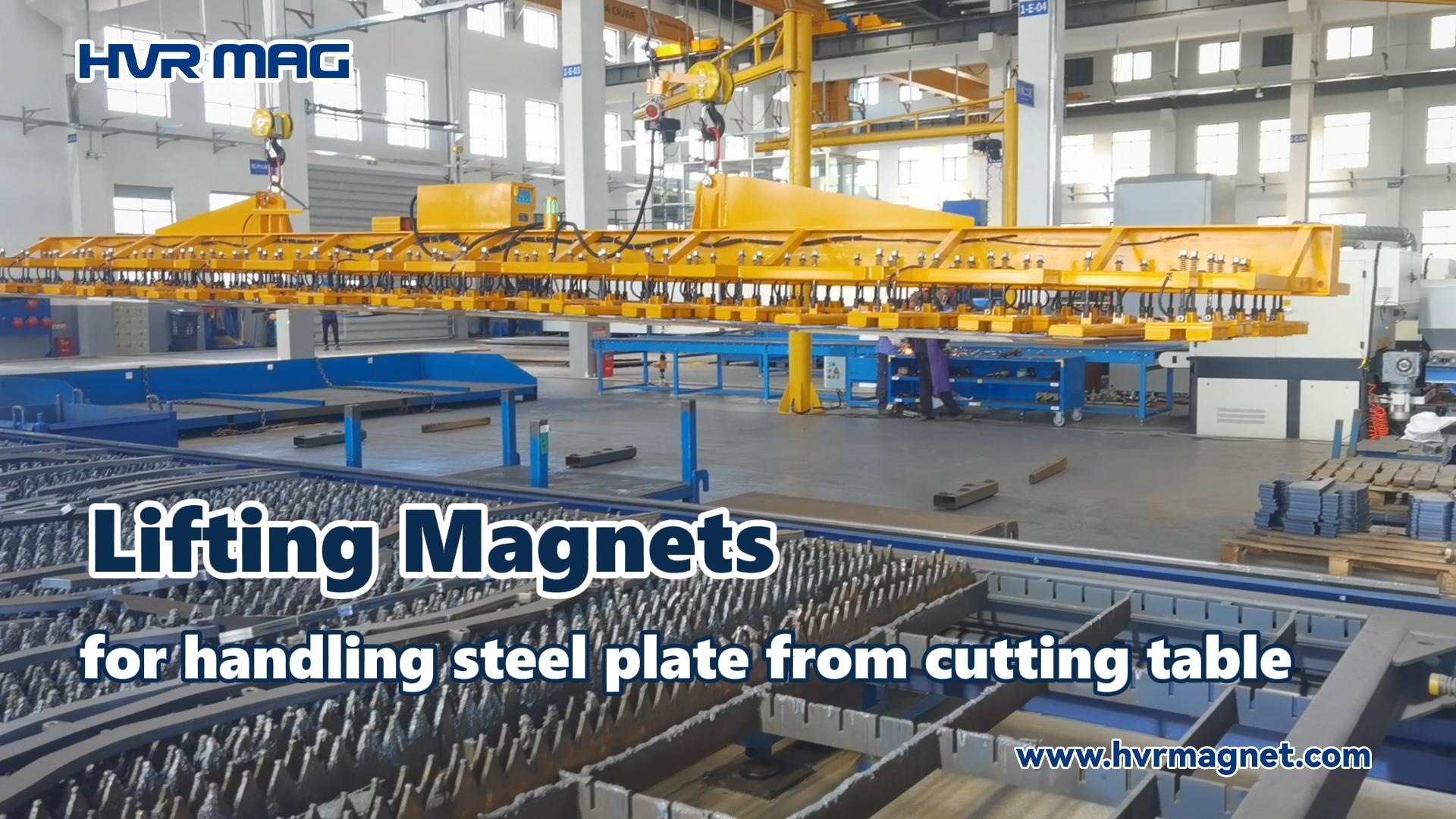 Lifting Magnets for Handling Steel Plates from Cutting Table